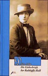 ISBN 9783931782320: Deine John: Die Liebesbriefe der Radclyffe Hall Hall, Radclyffe and Huber, Annette