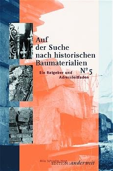 gebrauchtes Buch – Mila Schrader – Auf der Suche nach historischen Baumaterialien