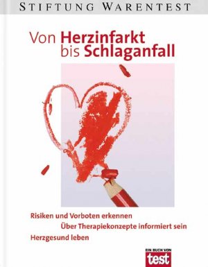 ISBN 9783931908843: Von Herzinfarkt bis Schlaganfall