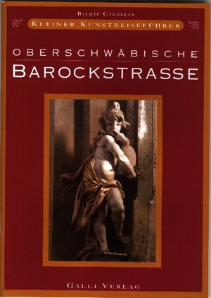 ISBN 9783931944629: Kleiner Kunstreiseführer "Oberschwäbische Barockstrasse"