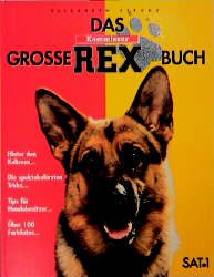 gebrauchtes Buch – Elisabeth Strunz – Das große Kommissar Rex- Buch