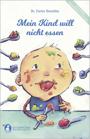 ISBN 9783932022128: Mein Kind will nicht essen - Ein Löffelchen für Mama