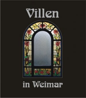 neues Buch – Christiane Weber – Villen in Weimar. Bd.2