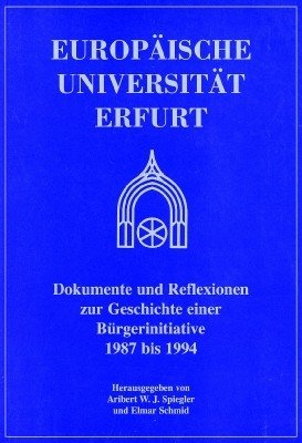 ISBN 9783932081651: Europäische Universität Erfurt