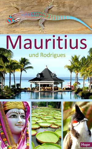 ISBN 9783932084973: Mauritius - Ein Reiseführer für die Inseln Mauritius und Rodrigues