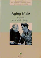 ISBN 9783932091643: Aging Male – Man(n) wird nicht jünger