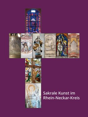 ISBN 9783932102394: Sakrale Kunst im Rhein-Neckar-Kreis