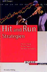 ISBN 9783932114267: Hit and Run Strategien - Präzises Timing für Day Trader und Kurzfrist-Anleger