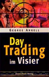 ISBN 9783932114281: Day Trading im Visier