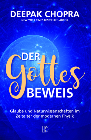 ISBN 9783932130403: Der Gottesbeweis - Glaube und Naturwissenschaften im Zeitalter der modernen Physik