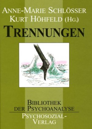 ISBN 9783932133701: Trennungen - Eine Publikation der DGPT