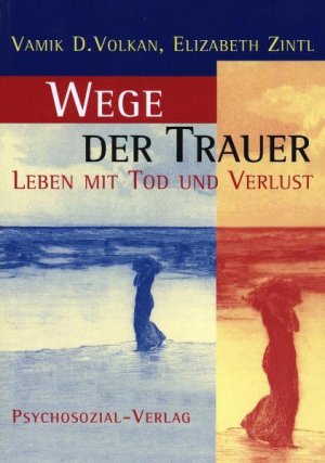 ISBN 9783932133985: Wege der Trauer – Leben mit Tod und Verlust