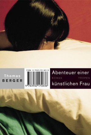 ISBN 9783932170836: Abenteuer einer künstlichen Frau