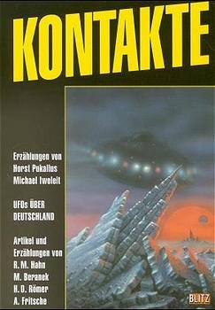 ISBN 9783932171185: Kontakte – Science Fiction aus Deutschland