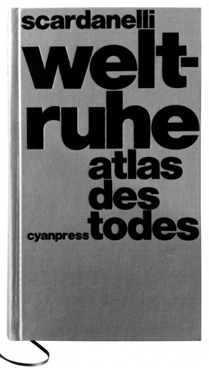 ISBN 9783932193064: weltruhe - atlas des todes