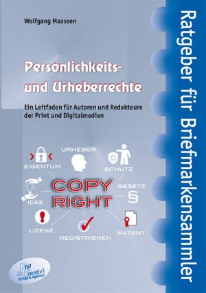 ISBN 9783932198823: Persönlichkeits und Urheberrechte - Ein Leitfaden für Autoren und Redakteure der Print- und Digitalmedien