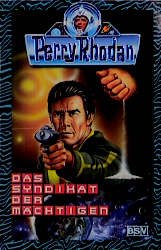 ISBN 9783932234521: Perry Rhodan: Das Syndikat der Mächtigen