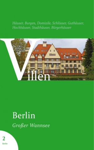 Ingo Krger - Landhuser und Villen in Berlin & Potsdam Nr. 3: Grosser Wannsee - Colonie Alsen - Villa Liebermann Ingo Krger Grosser Wannsee BauTechnik Architektur Berlin-Wannsee Kunst Architekten Landhaus Villa Berliner Stadtfhrer