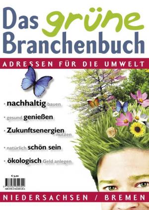 ISBN 9783932309342: Das grüne Branchenbuch - Ausgabe Niedersachsen/ Bremen 2012