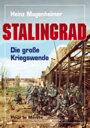 ISBN 9783932381409: Stalingrad – Die große Kriegswende