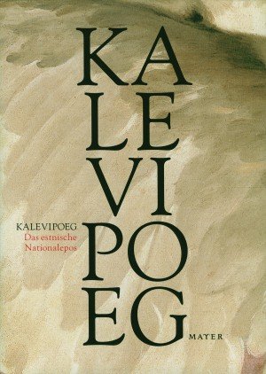 ISBN 9783932386749: Kalevipoeg