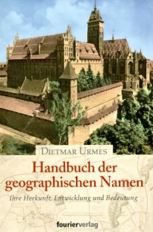 ISBN 9783932412325: Handbuch der geographischen Namen