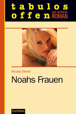 ISBN 9783932416958: Noahs Frauen