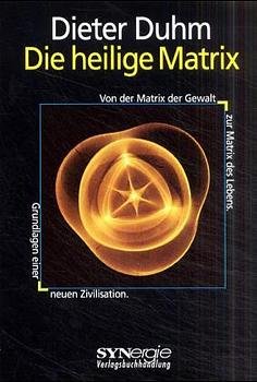 ISBN 9783932517501: die heilige matrix