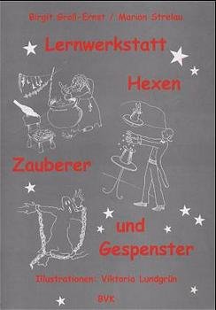 gebrauchtes Buch – Birgit Groß-Ernst / Marion Strelau – Lernwerkstatt Hexen, Zauberer und Gespenster