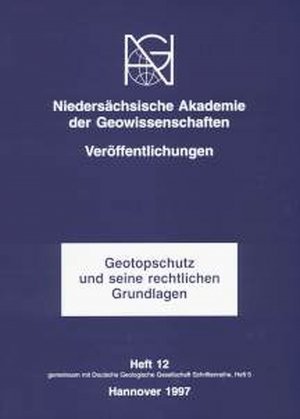 ISBN 9783932537035: Geotopschutz und seine rechtlichen Grundlagen