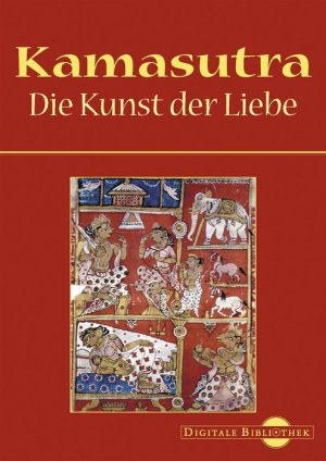 ISBN 9783932544606: Kamasutra - Die Kunst der Liebe - CD-ROM - Digitale Bibliothek