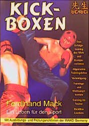 ISBN 9783932576195: Kickboxen - ein Leben für den Sport