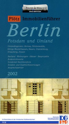 ISBN 9783932687761: Immobilienführer Berlin, Potsdam und Umland 2002