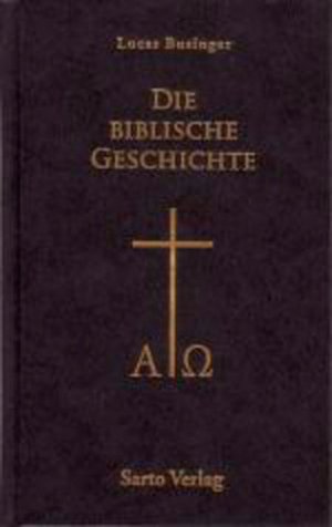 ISBN 9783932691720: Die Biblische Geschichte