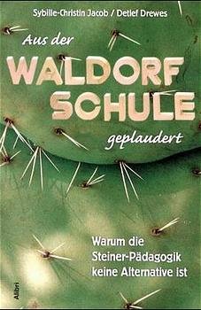 ISBN 9783932710285: Aus der Waldorfschule geplaudert