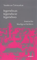 ISBN 9783932740862: Irgendwas, irgendwie, irgendwo