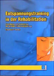 ISBN 9783932753992: Entspannungstraining in der Rehabilitation