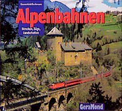 ISBN 9783932785320: Alpenbahnen