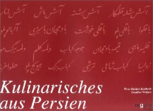 ISBN 9783932814037: Kulinarisches aus Persien