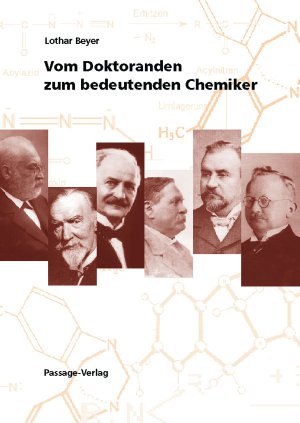 ISBN 9783932900983: Vom Doktoranden zum bedeutenden Chemiker – Promoviert in Leipzig – namhaft als Chemiker