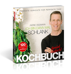 ISBN 9783932908637: Ich bin dann mal schlank – Das Koch- und Rezeptbuch