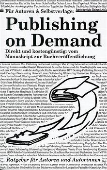 ISBN 9783932909894: Für Autoren & Selbstverlag: Publishing on Demand