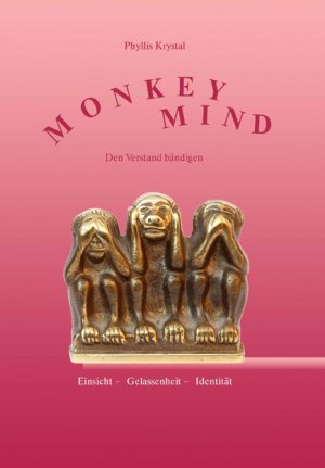 neues Buch – Phyllis Krystal – Monkey Mind