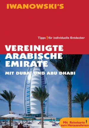 ISBN 9783933041326: Vereinigte Arabische Emirate Reisehandbuch: Mit Dubai & Abu Dhabi. Tipps ! für individuelle Entdecker