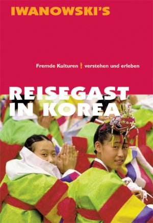 ISBN 9783933041616: Reisegast in Korea