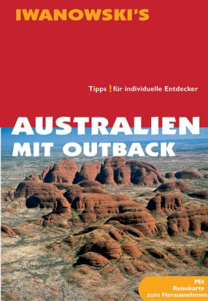 ISBN 9783933041661: Australien mit Outback - Reiseführer von Iwanowski - Reisehandbuch