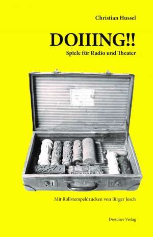 ISBN 9783933109385: DOIIING!! – Spiele für Radio und Theater