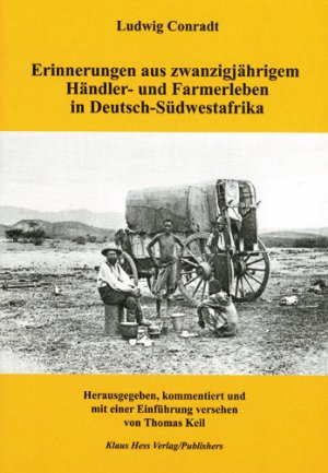 ISBN 9783933117335: Erinnerungen aus zwanzigjährigem Händler- und Farmerleben in Deutsch-Südwestafrika