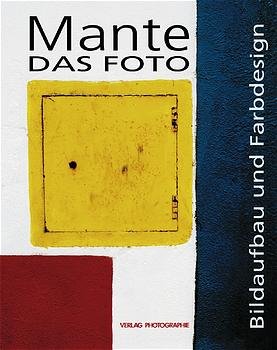 ISBN 9783933131560: Das Foto – Bildaufbau und Farbdesign