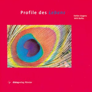 ISBN 9783933144850: Profile des Lebens